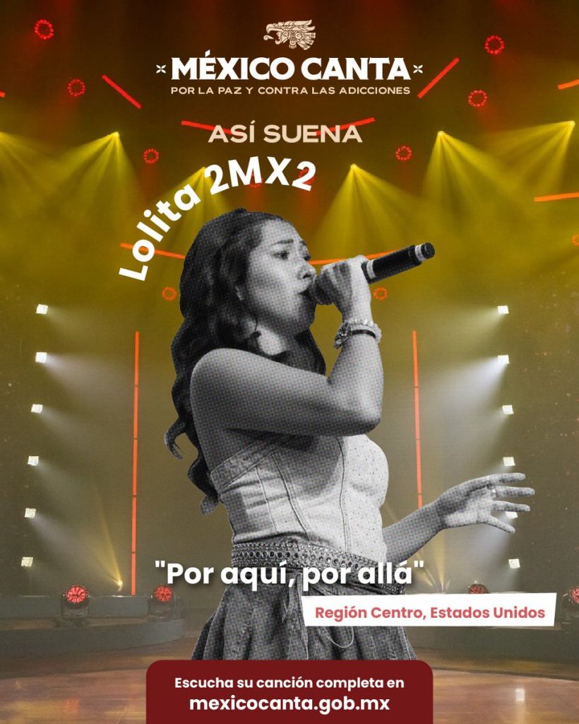 Lolita 2MX2 Por Aqui Por Alla Mexico Canta 2025
